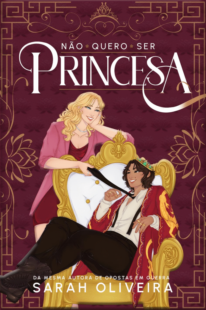 Não Quero Ser Princesa: novo romance sáfico de Sarah Oliveira